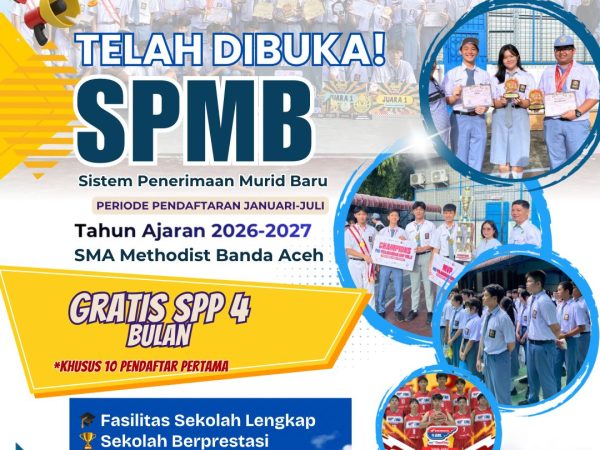 SMA METHODIST BUKA PENDAFTARAN SISWA DAN SISWI BARU